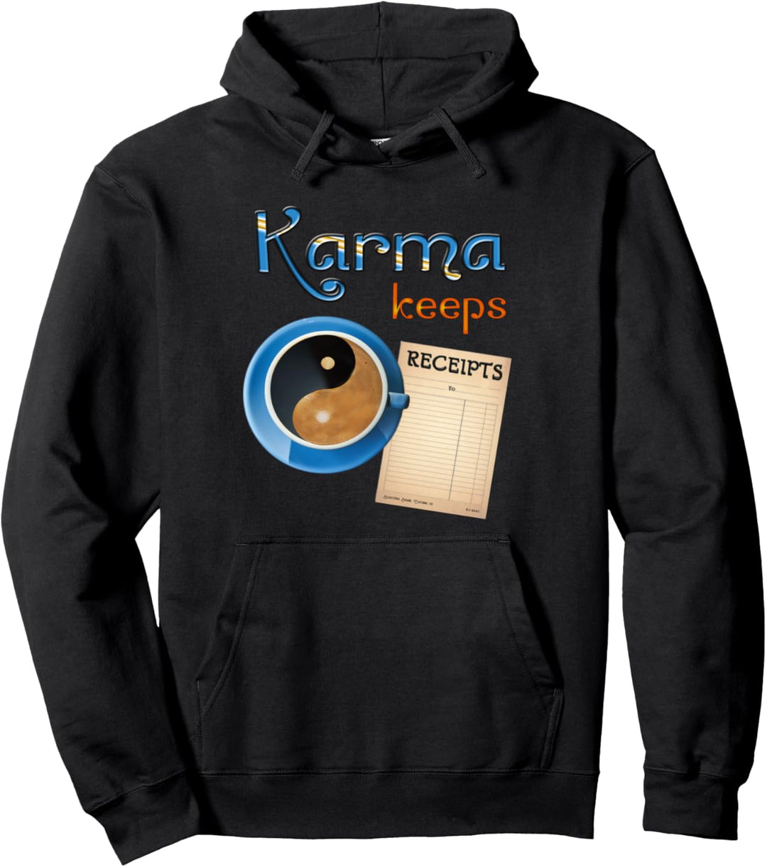 "Karma behält Belege" Grafikdesign Pullover Hoodie