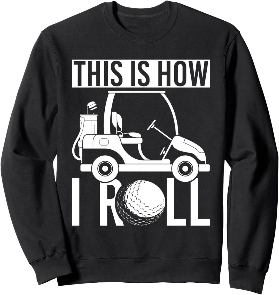 Golfball Hobby Golfer Golfkart Golfspieler Lustiges Golf Sweatshirt