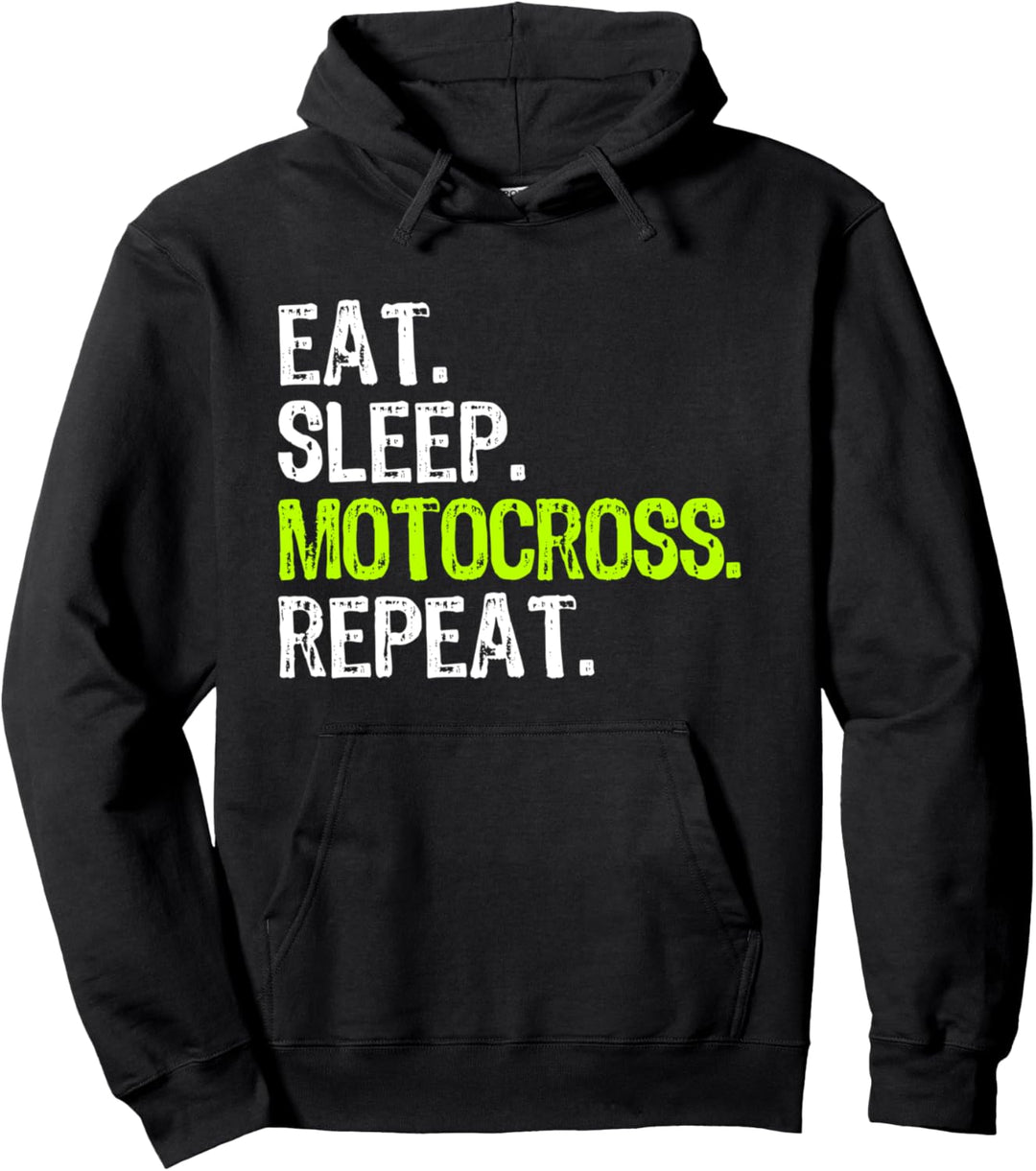 Eat Sleep Motocross Repeat Racing MX Funny Pullover Hoodie