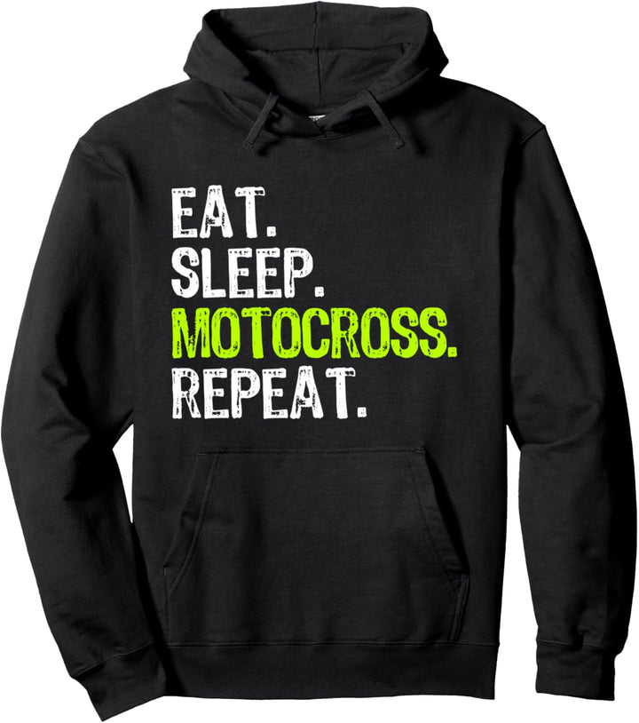 Eat Sleep Motocross Repeat Racing MX Funny Pullover Hoodie