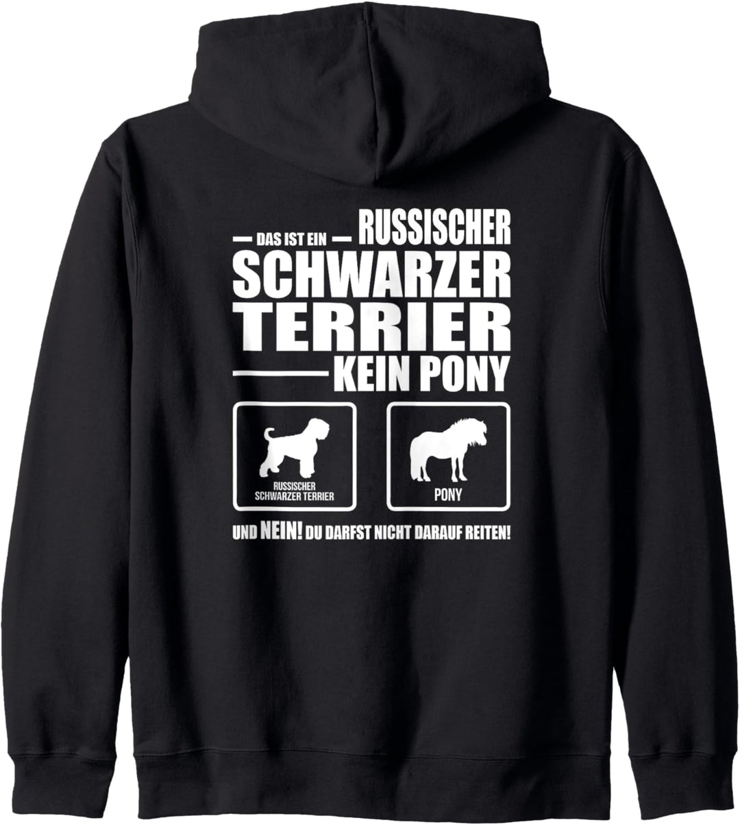 Russischer Schwarzer Terrier Kein Pony Hund Hundespruch Kapuzenjacke