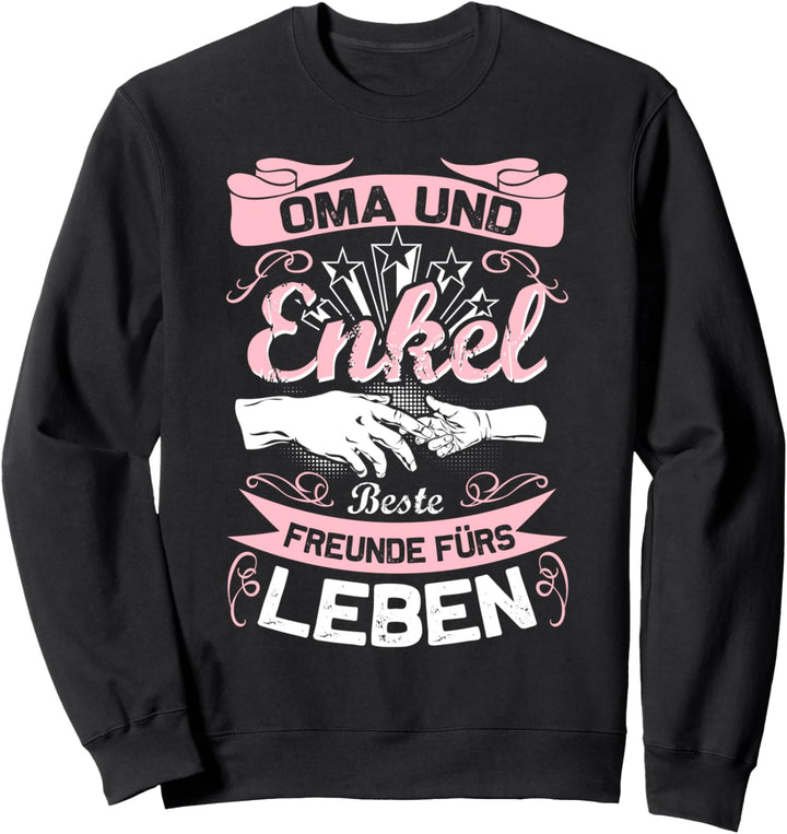 Oma Und Enkel Partnerlook Beste Freunde Fürs Leben Muttertag Sweatshirt