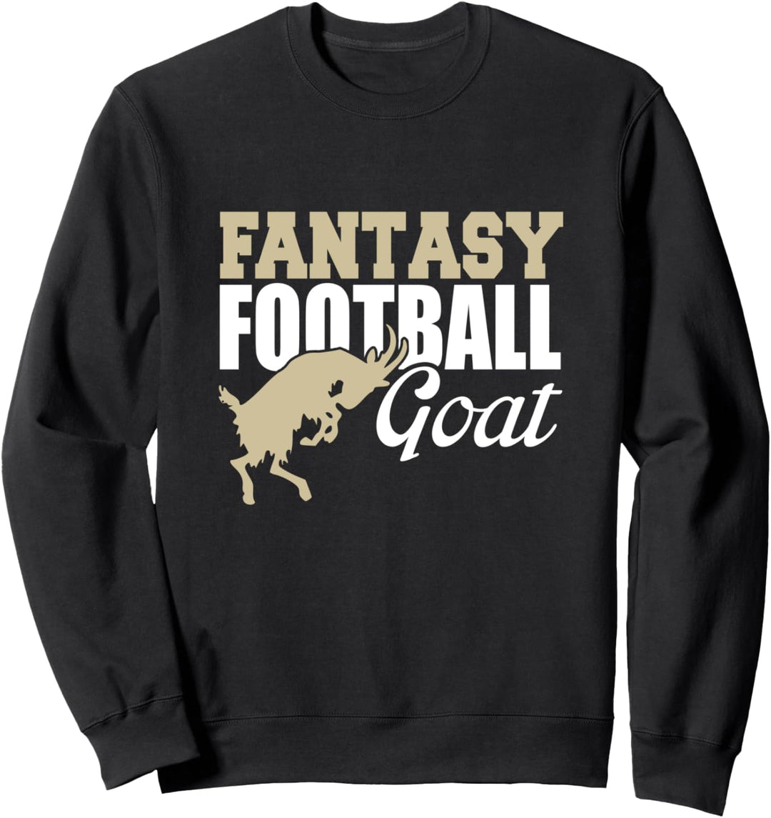 funny t shirt women men Goat Fantasy Football funny t shirts Sweatshirt
