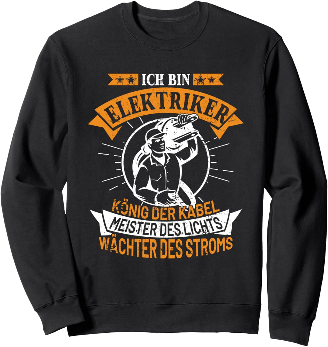 Ich bin Elektriker Handwerker Elektronen Widerstand Sweatshirt