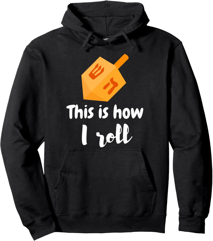 Jüdische Geschenke Wie ich Chanukka Chanukka Urlaub rolle Pullover Hoodie
