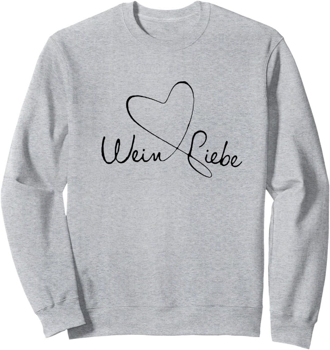 Wein Liebe Sweatshirt