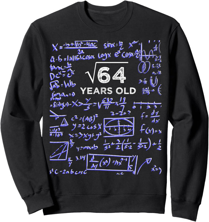 Quadratwurzel von 64 8. Geburtstag 8 Jahre alt Geschenk Sweatshirt