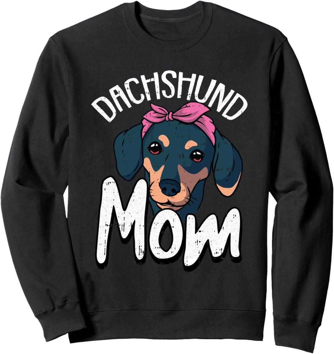 Dachshund Mom Dog Puppy Doggie Pet Animal Lover Doxie Mama Sweatshirt