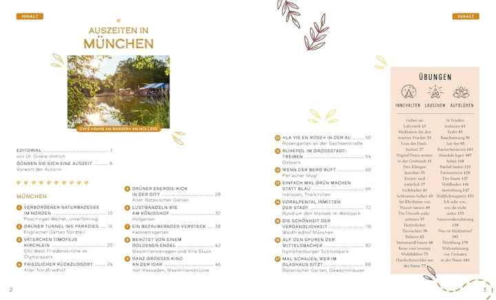 Auszeiten für die Seele in und um München: 33 Orte zum Innehalten, Lauschen und Aufblühen, Taschenbu