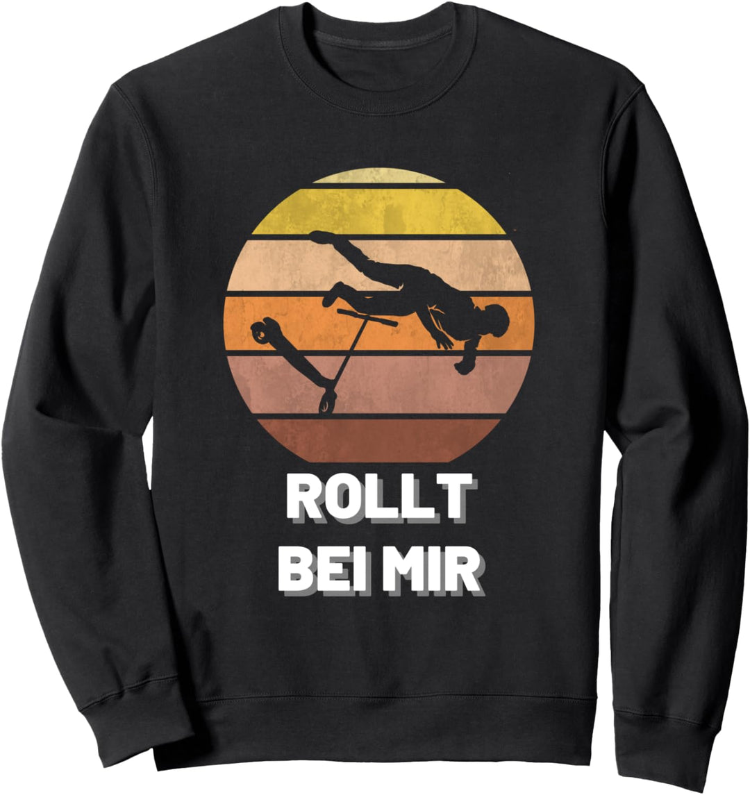 Scooter Rollt Bei Mir Tretroller Elektro Roller Geschenk Sweatshirt