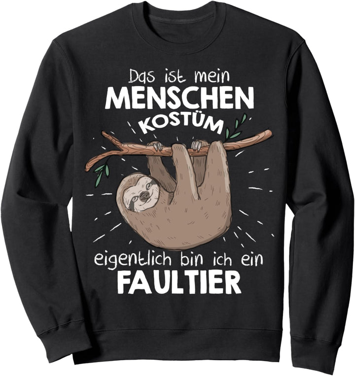 Mein Menschen Kostüm Bin ich ein Faultier, Halloween Outfit Sweatshirt