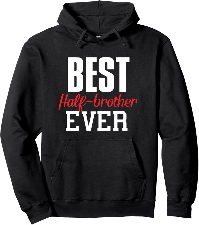 Bester Halbbruder aller Zeiten Lustiges Geschenk Halb-Bruder Pullover Hoodie