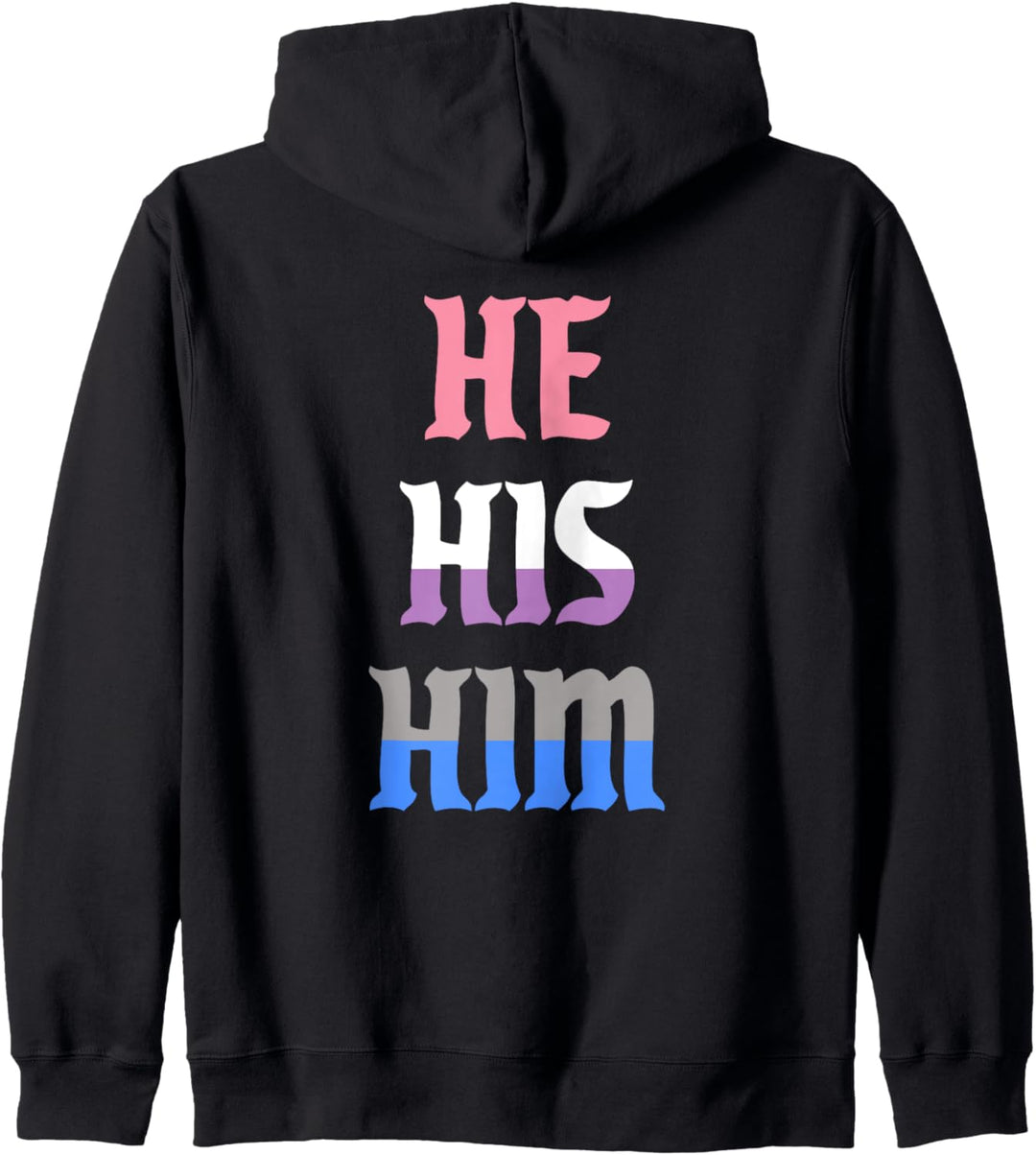 He His Him Pronomen LGBTQIA Genderfluid Pride Flag Kapuzenjacke