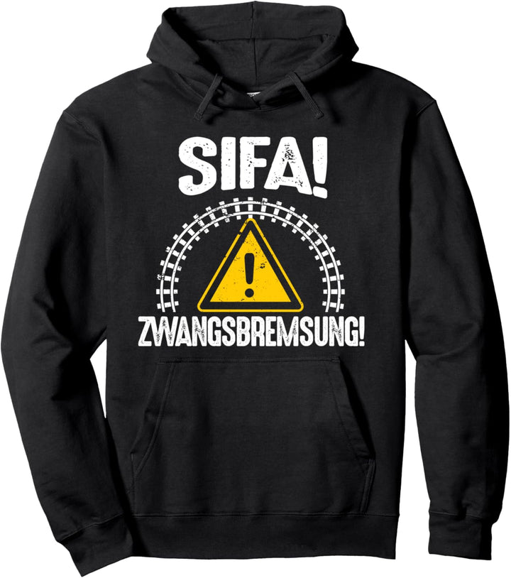 Lokführer SIFA Lokomotivführer Triebfahrzeugführer Pullover Hoodie