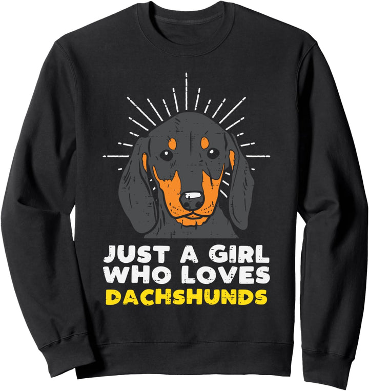Just A Girl Who Loves Dachshund Weiner Dog Lover Women Gift Sweatshirt