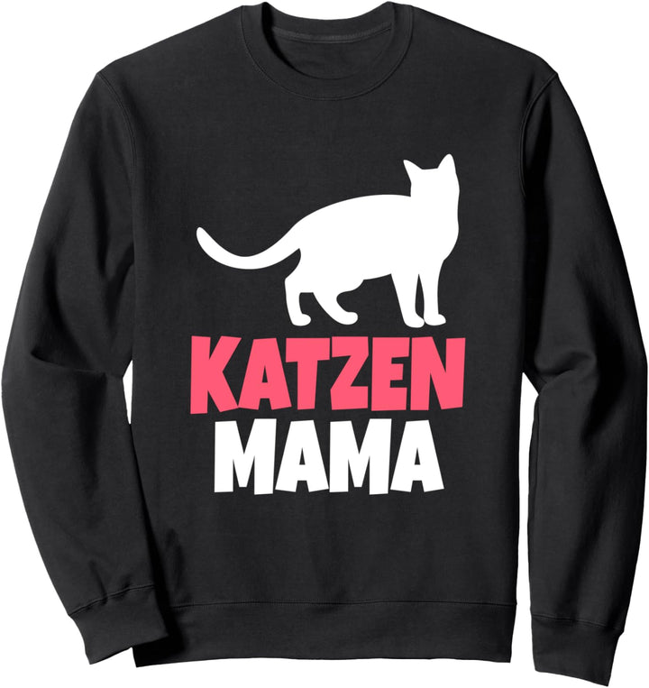 Katzen Mama Niedliche Geschenkidee Sweatshirt
