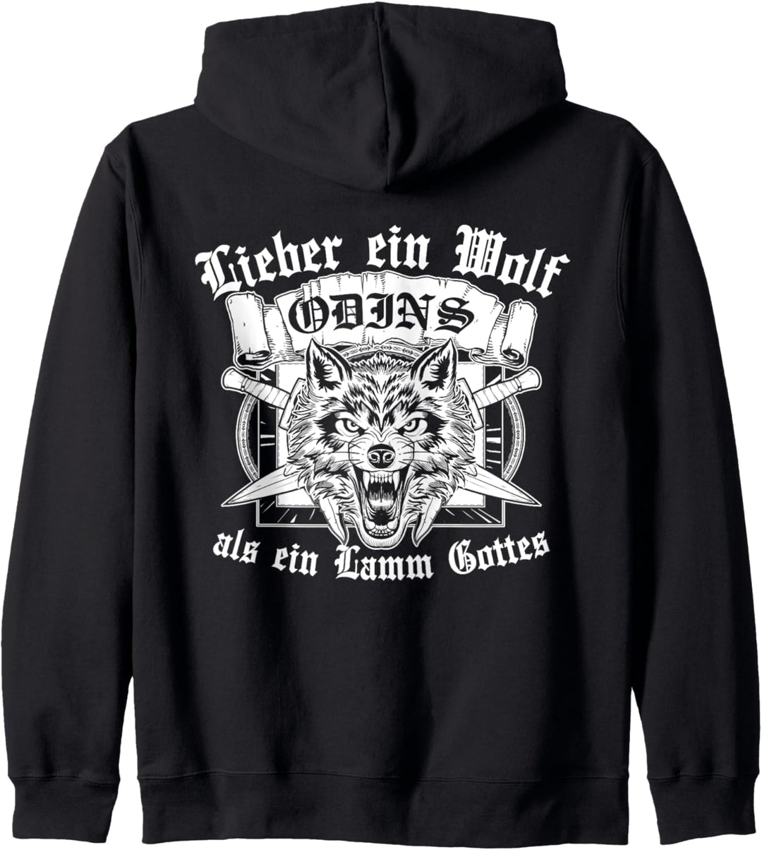 Lieber Ein Wolf Odins Als Ein Lamm Gottes Wikinger Vikings Kapuzenjacke