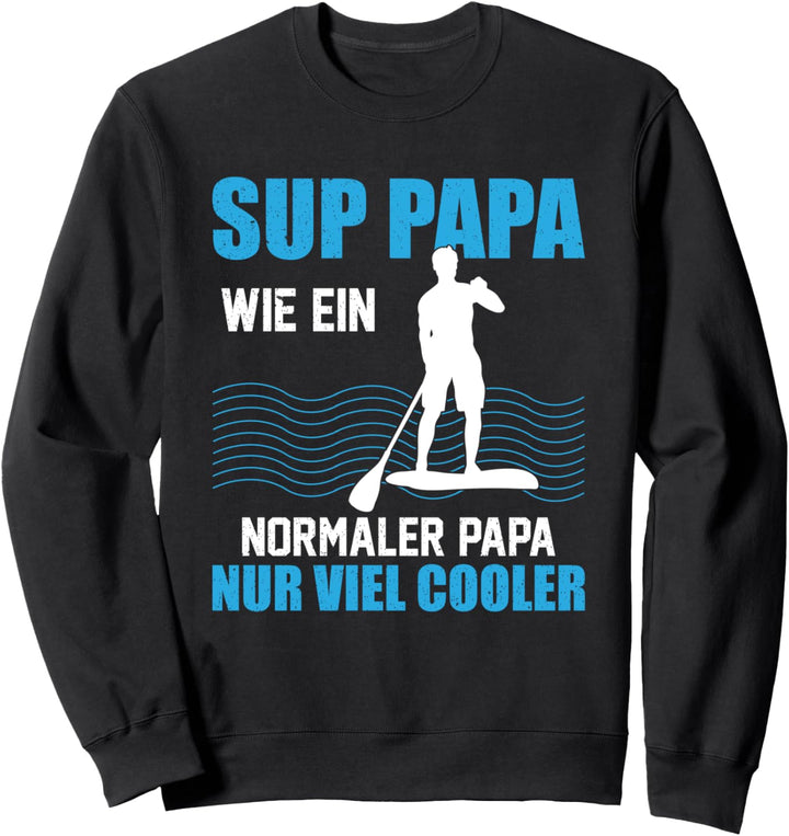 SUP Papa Paddeling cooler Vater Vintage Retro Sweatshirt