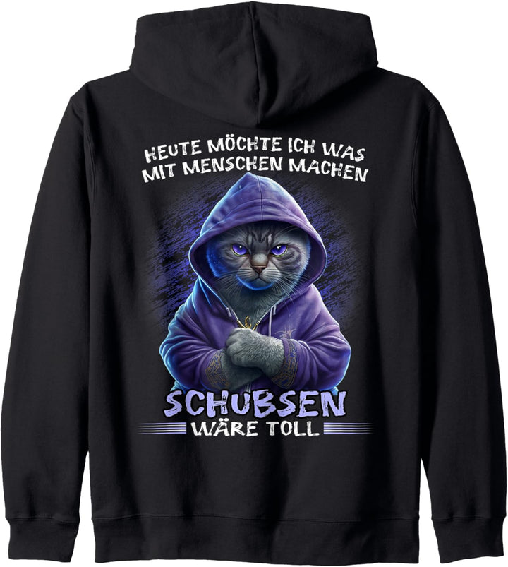 Heute möchte ich was mit Menschen machen Schubsen wäre toll Kapuzenjacke