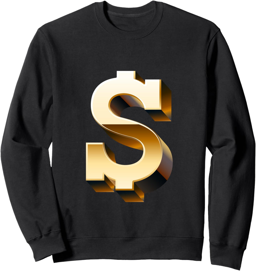 Dollarschild Geld Sweatshirt