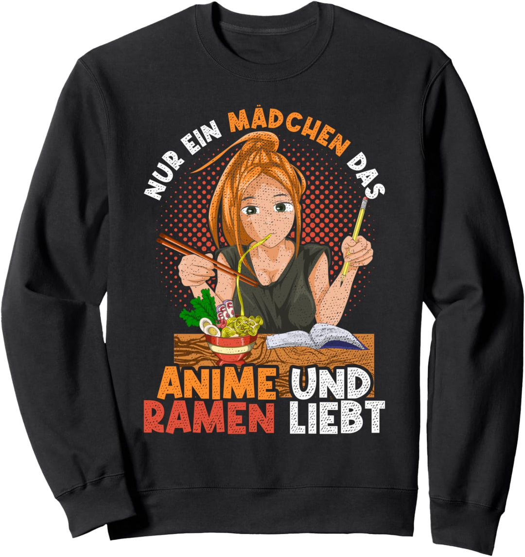 Nur ein Mädchen das Anime und Ramen liebt Kawaii Ramen Sweatshirt