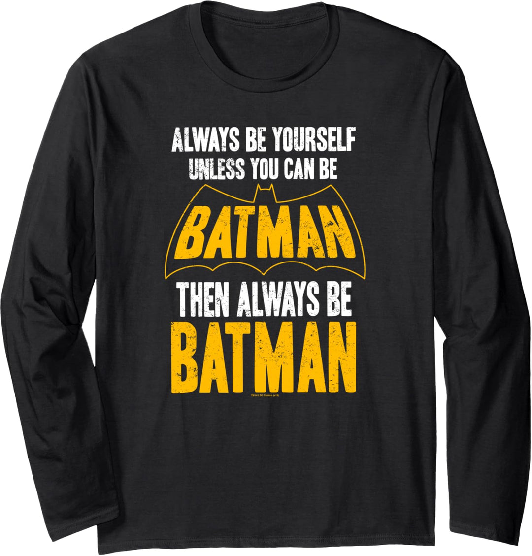 Batman Be Batman Langarmshirt