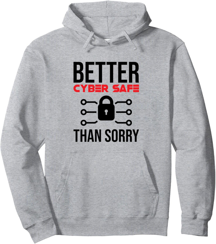 Cybersecurity Computer Security Cyber Safe Pullover Hoodie