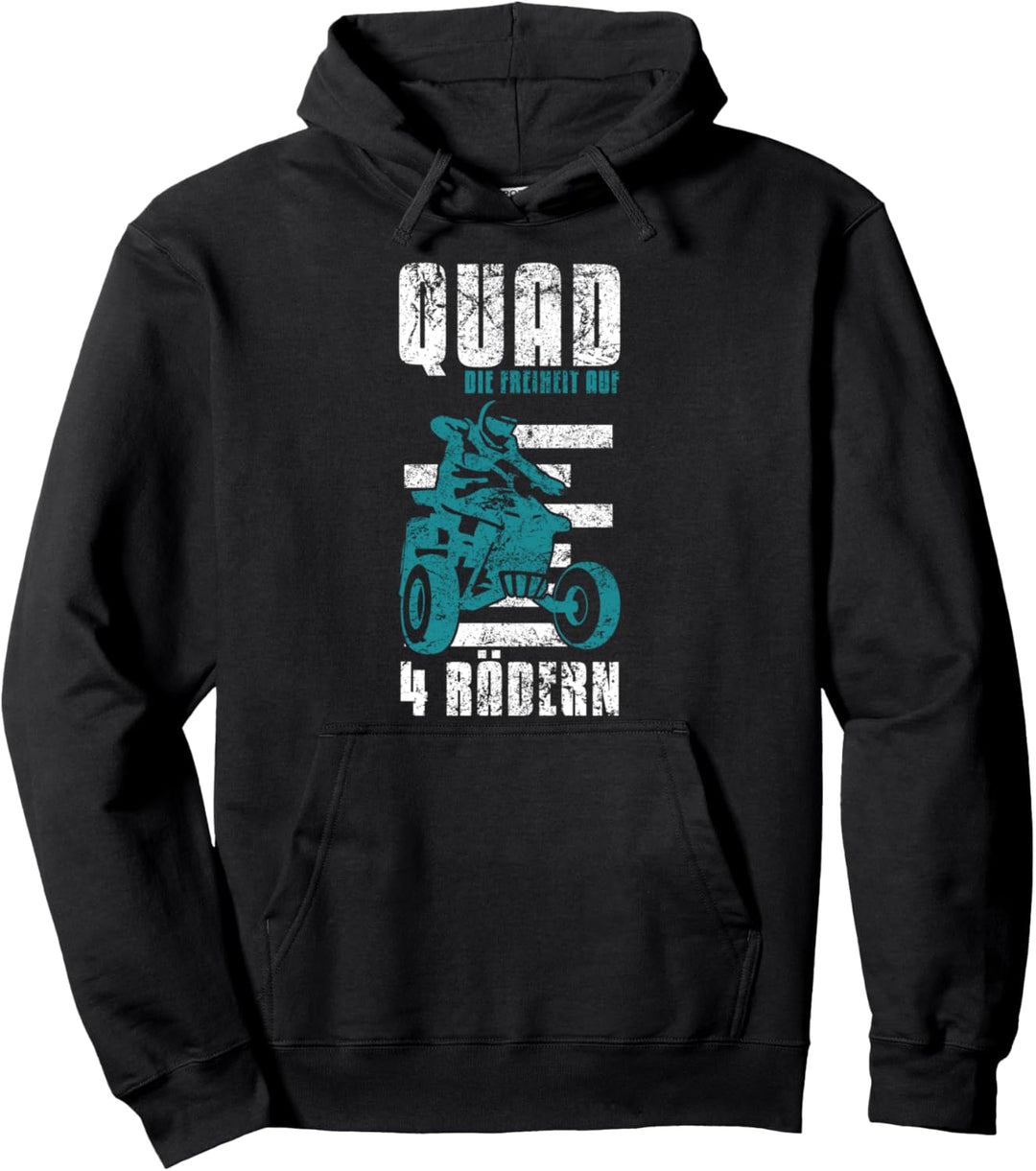 Quad Freiheit 4 Räder Quadfahrer Sprüche Pullover Hoodie