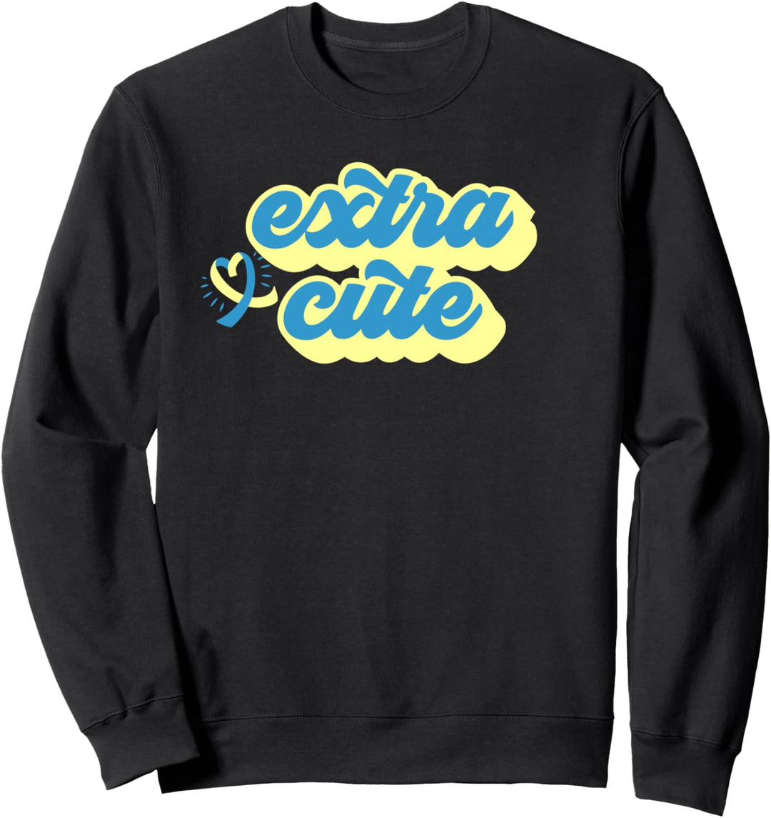 EXTRA NETT! Fun Down Syndrom Bewusstseinsspaziergang Meme Sweatshirt