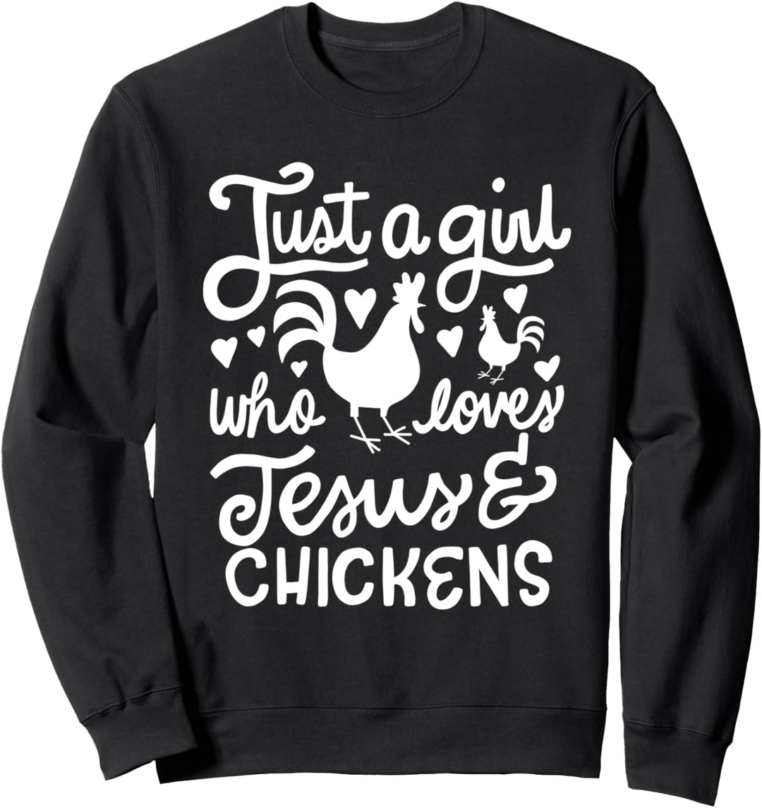 Nur ein Mädchen, das Jesus und Hühner liebt Landwirt Sweatshirt