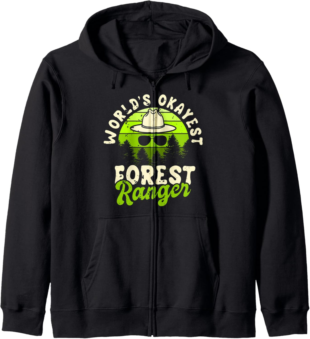 World's Okayest Forest Ranger Funny Wildlife Protector Joke Kapuzenjacke