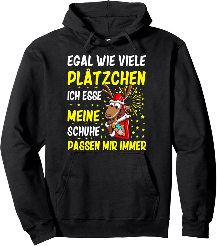 "Egal wie viele Plätzchen ich esse" lustiges Weihnachten Pullover Hoodie