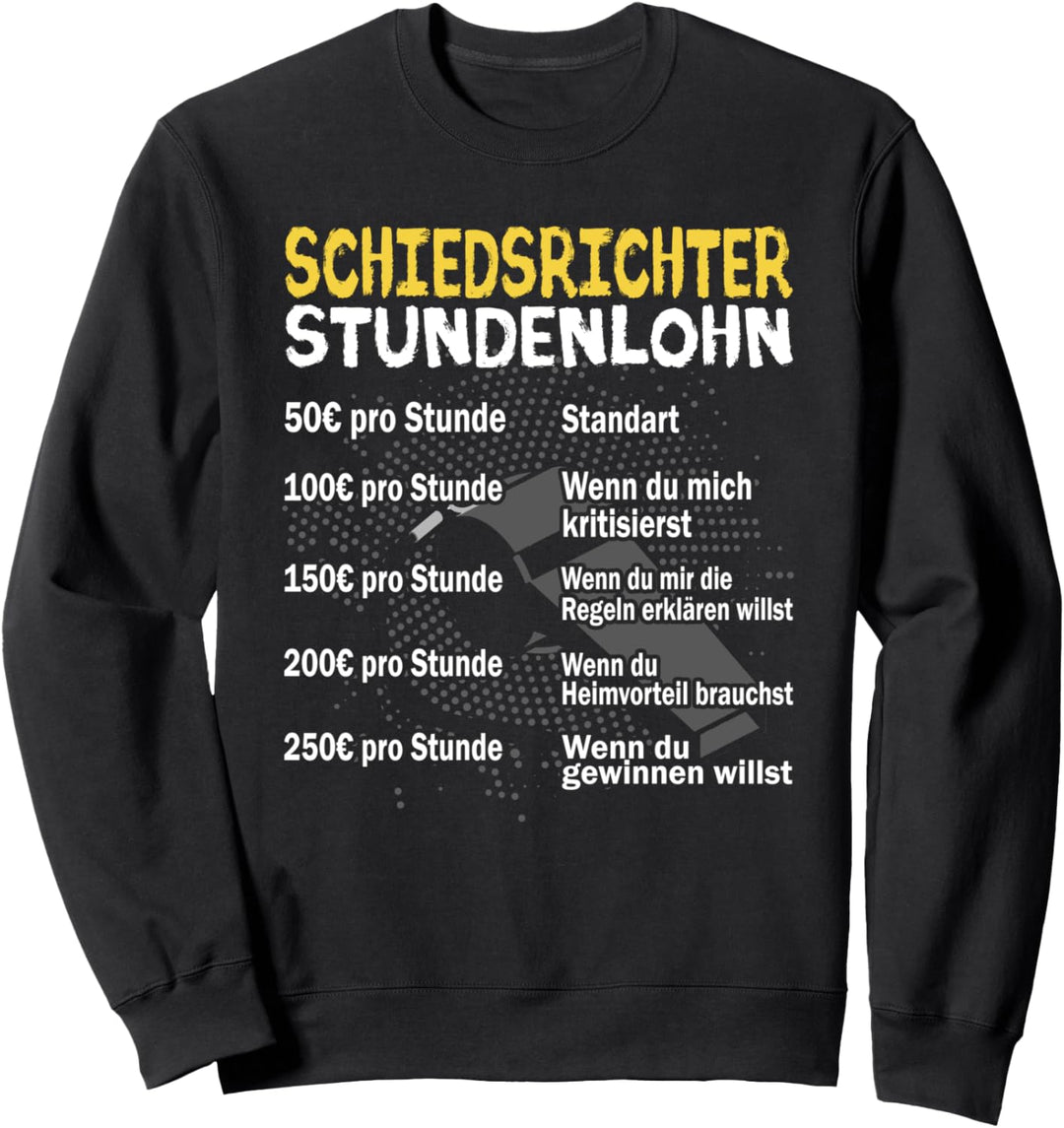 Schiedsrichter Schiri Fussballschiedsrichter Sweatshirt