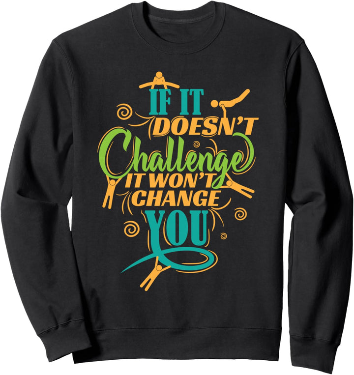 Calisthenics mit Körpergewicht "Challenge You" Sweatshirt