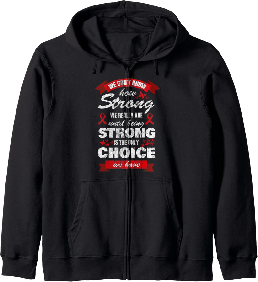 HIV AIDS Awareness Monat Stark ist die einzige Wahl Vintage Kapuzenjacke