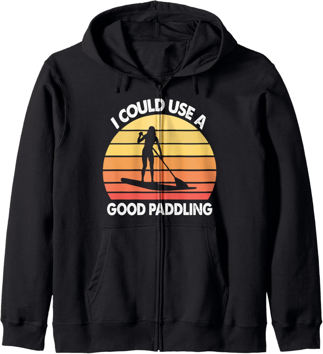 Stand Up Paddle Board Ich könnte ein gutes Paddeln Kapuzenjacke