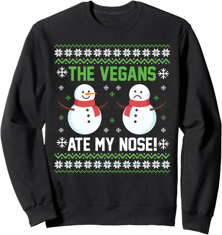 The Vegans Ate My Nose Schneemann Vegan Christmas Sweatshirt