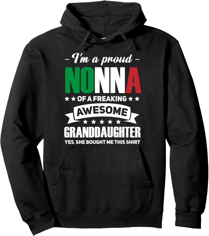 Ich bin ein stolzer Nonna einer Enkelin der Grossmutter Pullover Hoodie
