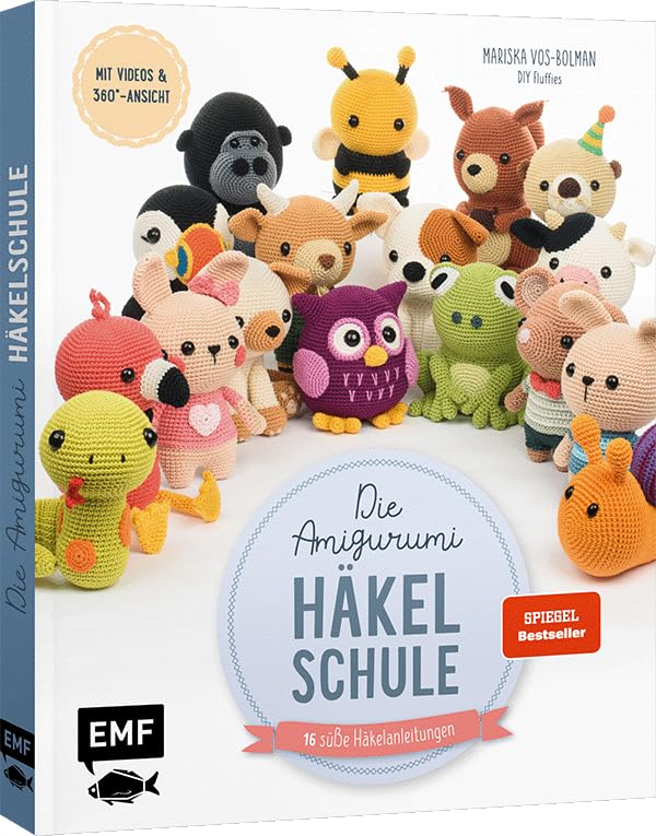 Die Amigurumi-Häkelschule: Häkeln einfach erklärt: alle Grundlagen mit Videos und jede Tier-Figur mi