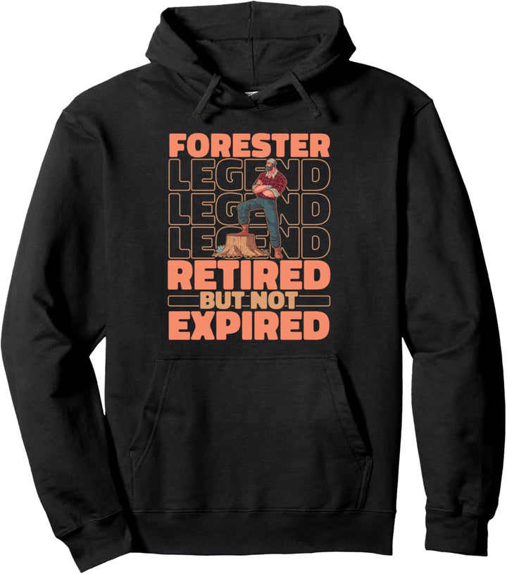 Forstarbeiter Im Ruhestand Forstwirt - Holzhacker Holzfäller Pullover Hoodie