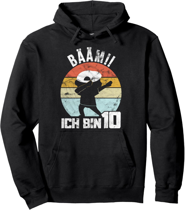 BÄÄM! Ich bin schon 10 Jahre Geburtstags Geschenk Pullover Hoodie
