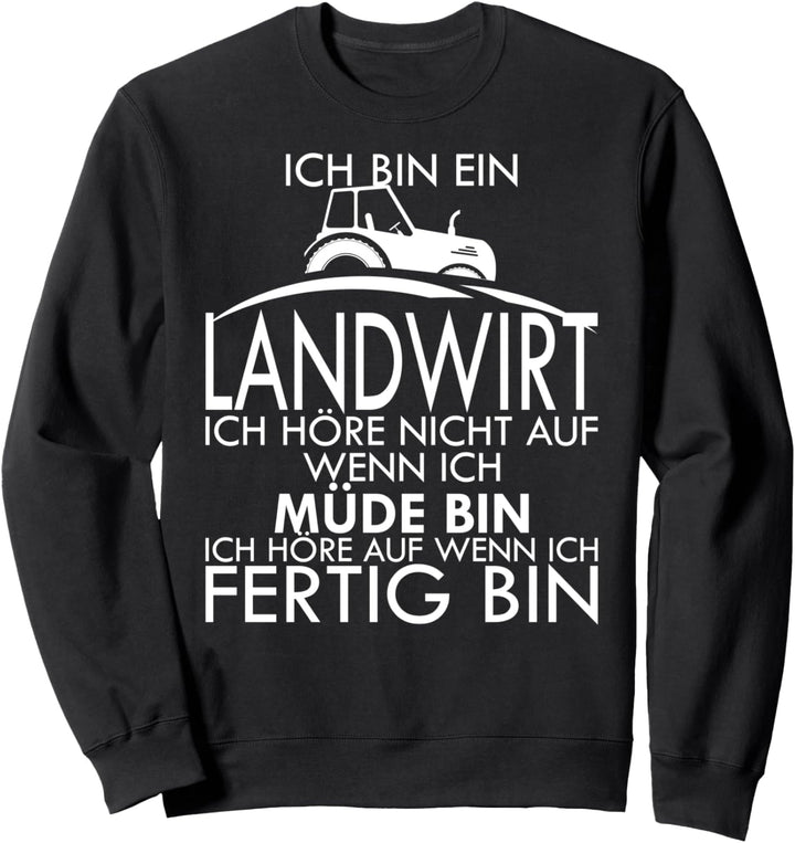 Traktor - Landwirt - Landwirtschaft - Agrar Geschenk Sweatshirt