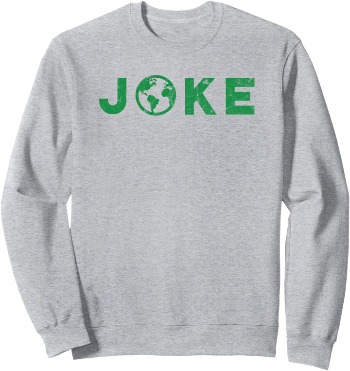 Flacher Erden-WitzFunny Retro-Wissenschaftsverschwörung Sweatshirt
