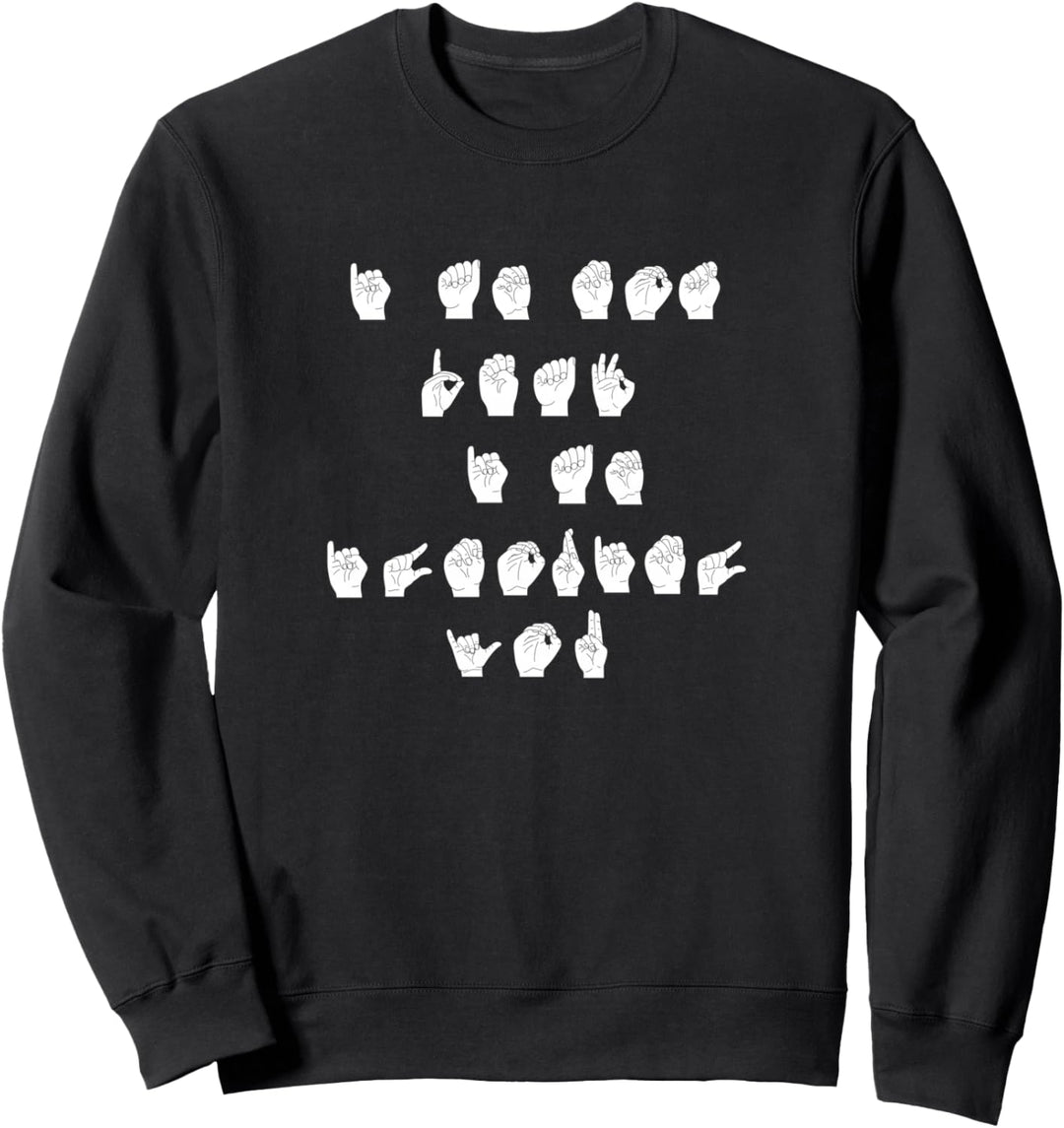 ASL American Sign Language nicht taub ignoriert Frau Mann Sweatshirt
