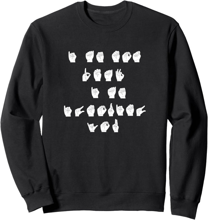 ASL American Sign Language nicht taub ignoriert Frau Mann Sweatshirt