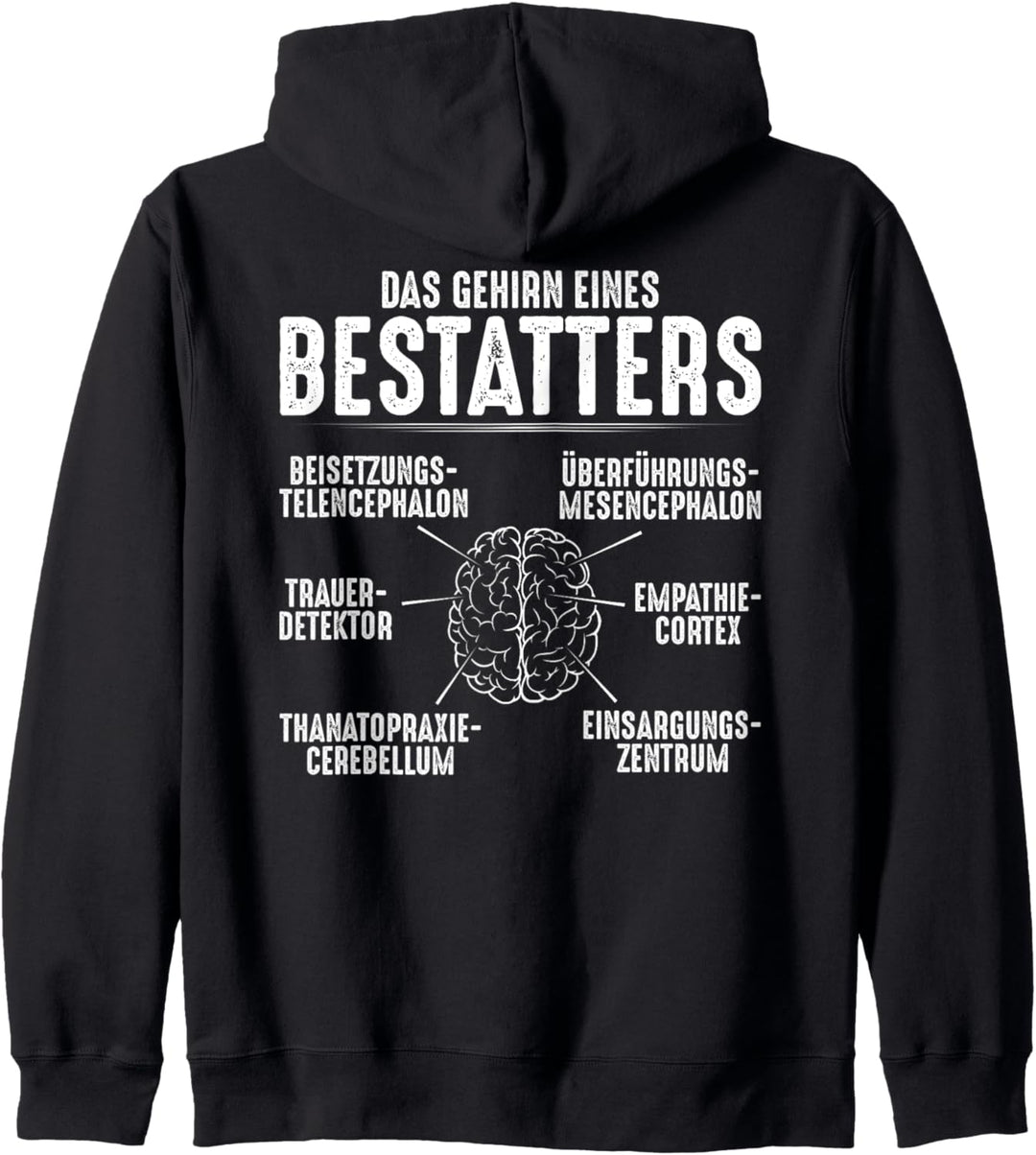 Leichenbestatter Das Gehirn Eines Bestatters Bestatter Kapuzenjacke