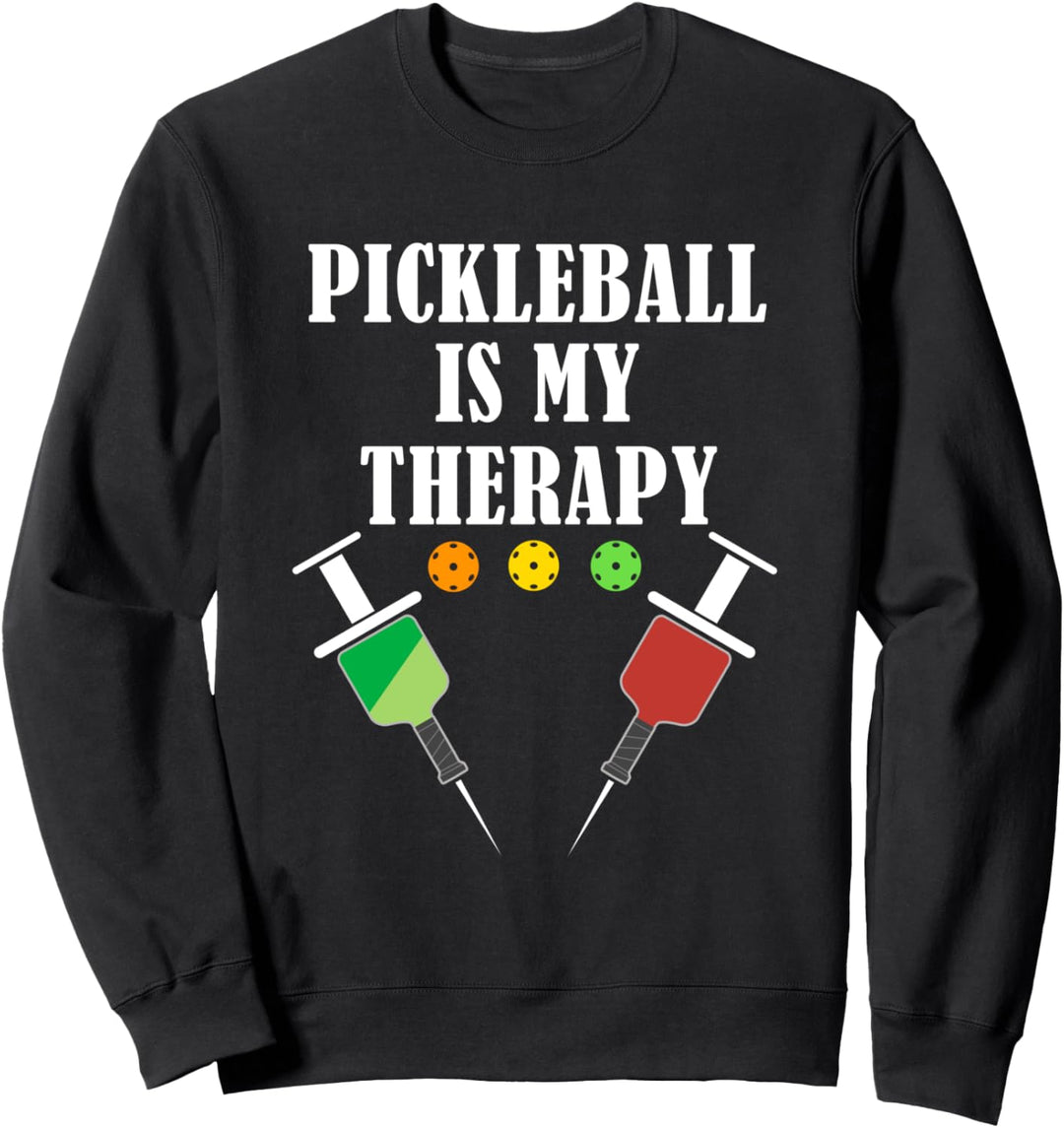 Pickleball Therapie Lustiger Spruch Ballsport Sweatshirt