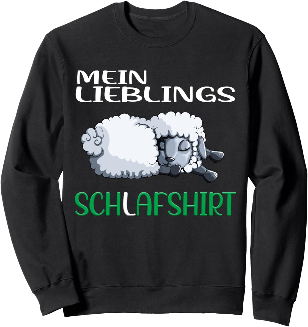 Mein Lieblings Schlafshirt mit süssem Schaf Schlafen Ausruhen Sweatshirt