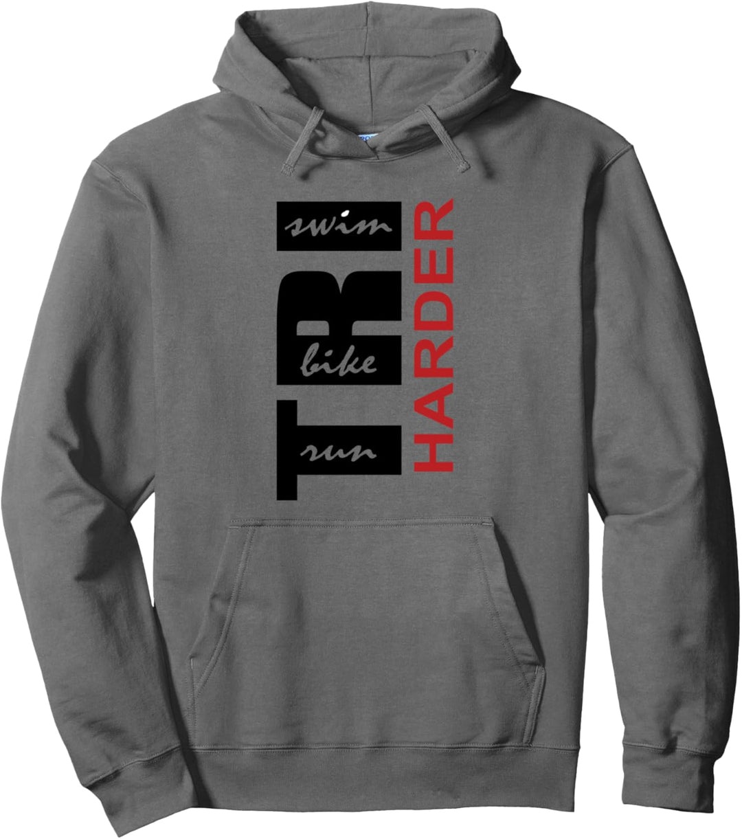 Triathletes TRI HARDER Swim Bike Run Triathlon Inspired Pullover Hoodie