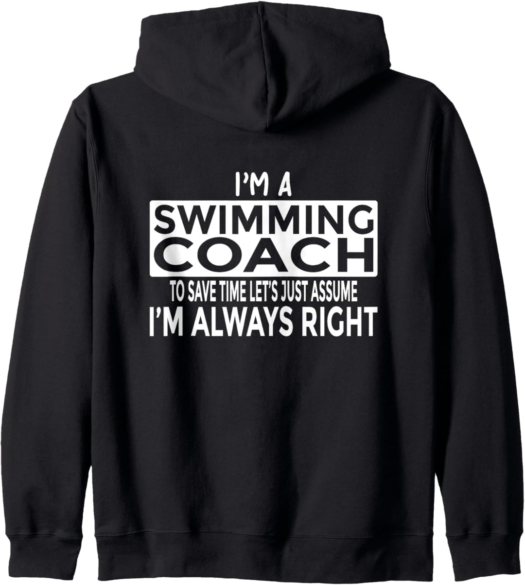 Schwimmtrainer einfach davon ausgehen, dass ich immer Recht Kapuzenjacke